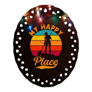 Sup Girl My Happy Place Water Sports Stand Up Paddle Board Ceramic Oval Ornament