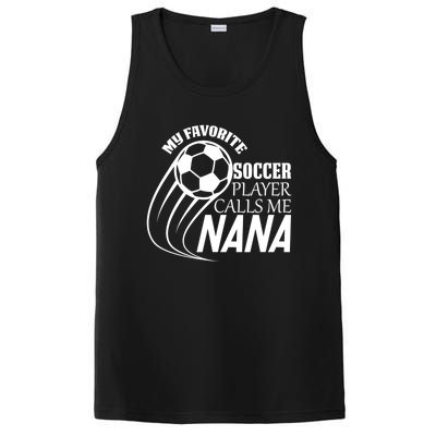 Soccer Game My Favorite Soccer Player Calls Me Nana PosiCharge Competitor Tank