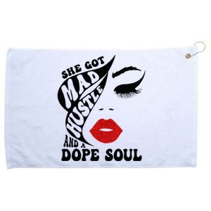 She Got Mad Hustle And A Dope Soul Grommeted Golf Towel