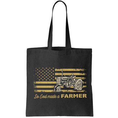 So God Made A Farmer USA Flag Patriotic Farming Gift Farmer Bag