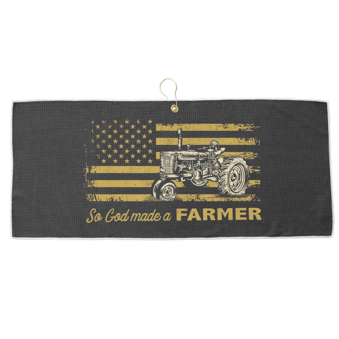 So God Made A Farmer USA Flag Patriotic Farming Gift Farmer Large Microfiber Waffle Golf Towel