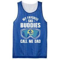 Skiing Gift My Favorite Ski Buddies Call Me Dad Great Gift Snow Gift Mesh Reversible Basketball Jersey Tank