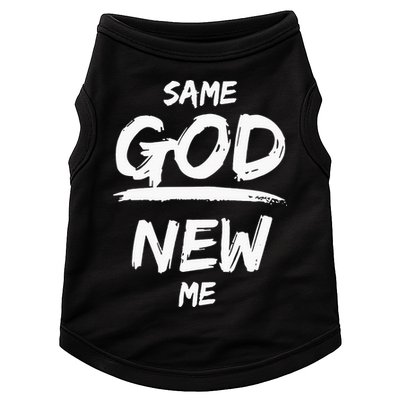 Same God New Me For Funny Jesus Christian Doggie Tank