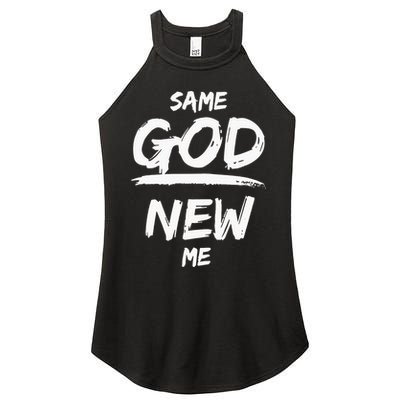 Same God New Me For Funny Jesus Christian Women's Perfect Tri Rocker Tank