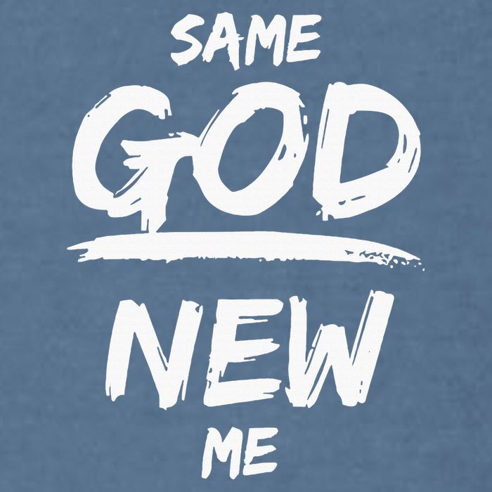 Same God New Me For Funny Jesus Christian Garment-Dyed Sweatshirt