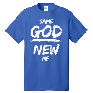 Same God New Me For Funny Jesus Christian Tall T-Shirt