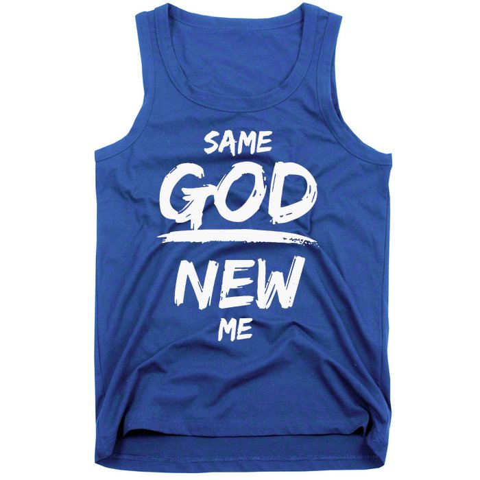 Same God New Me For Funny Jesus Christian Tank Top