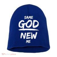 Same God New Me For Funny Jesus Christian Short Acrylic Beanie