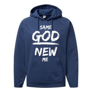 Same God New Me For Funny Jesus Christian Performance Fleece Hoodie