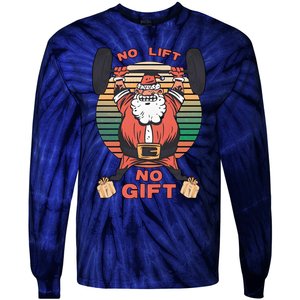 Santa Gym No Lift No Gift Christmas Workout Gymer Santa Claus Tie-Dye Long Sleeve Shirt