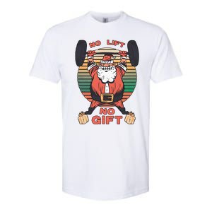 Santa Gym No Lift No Gift Christmas Workout Gymer Santa Claus Softstyle CVC T-Shirt