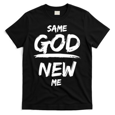 Same God New Me For Funny Jesus T-Shirt