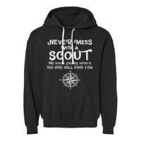 Scout Gift Never Mess With A Scout Garment-Dyed Fleece Hoodie