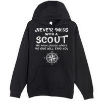 Scout Gift Never Mess With A Scout Premium Pullover Hoodie