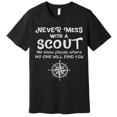 Scout Gift Never Mess With A Scout Premium T-Shirt