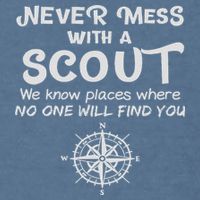 Scout Gift Never Mess With A Scout Garment-Dyed Sweatshirt