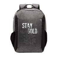 Stay Gold Nothing Gold Can Stay Poem Vector Backpack