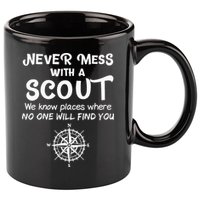 Scout Gift Never Mess With A Scout 11oz C Handle Ceramic Mug