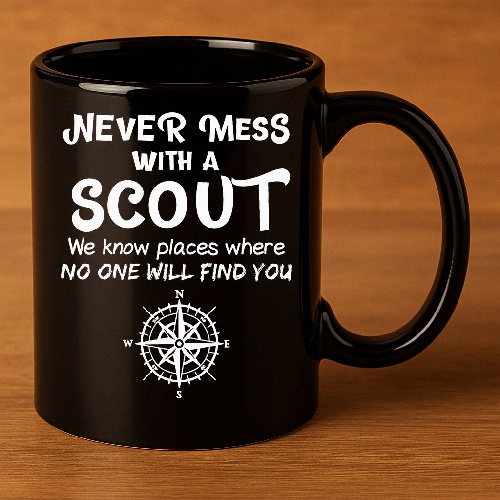 Scout Gift Never Mess With A Scout 11oz C Handle Ceramic Mug