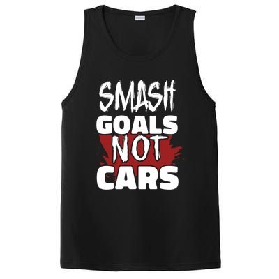 Smash Goals Not Cars Car Racing Motor Racing Drag Racing Gift PosiCharge Competitor Tank