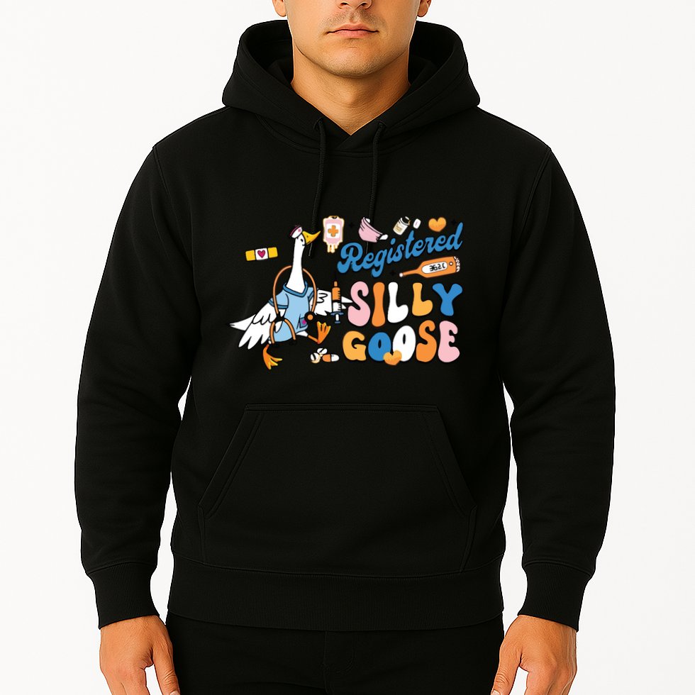 Silly Goose Nurse Hoodie