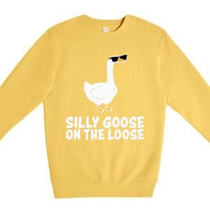 Silly Goose On The Loose Premium Crewneck Sweatshirt