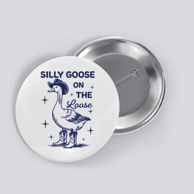 Silly Goose On The Loose Silly Goose Farm Button