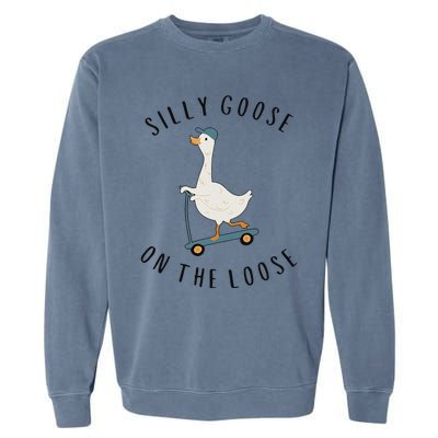 Silly Goose On The Loose Garment-Dyed Sweatshirt