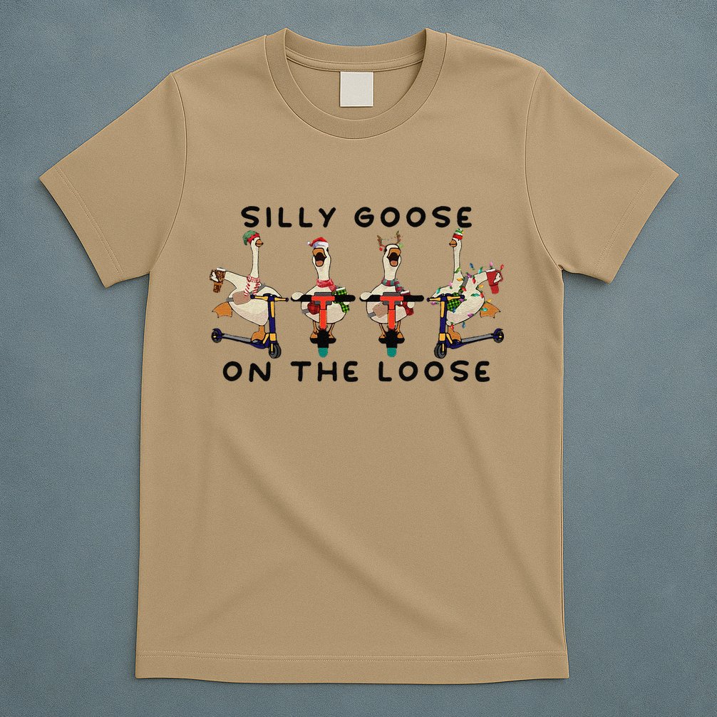 Silly Goose On The Loose Christmas Silly Goose University Funny Goose T-Shirt