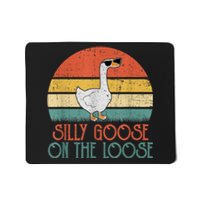 Silly Goose On The Loose Funny Saying Mousepad