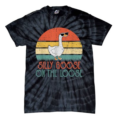 Silly Goose On The Loose Funny Saying Tie-Dye T-Shirt