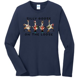 Silly Goose On The Loose Christmas Silly Goose University Funny Goose Ladies Long Sleeve Shirt