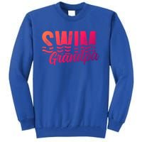 Swim Grandpa Of A Swimmer Grandfather Swimming Grandpa Gift Tall Sweatshirt