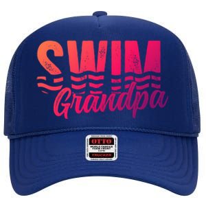 Swim Grandpa Of A Swimmer Grandfather Swimming Grandpa Gift High Crown Mesh Back Trucker Hat