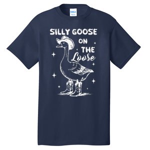 Silly Goose On The Loose Meme Funny Tall T-Shirt