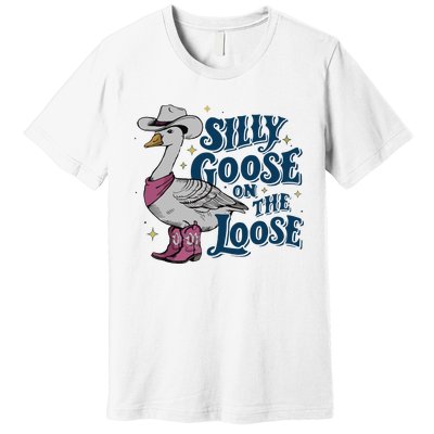 Silly Goose On The Loose Premium T-Shirt