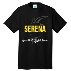 Serena Greatest Of All Time GOAT Serena Williams Professional Tennis Player Tall T-Shirt