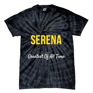 Serena Greatest Of All Time GOAT Serena Williams Professional Tennis Player Tie-Dye T-Shirt