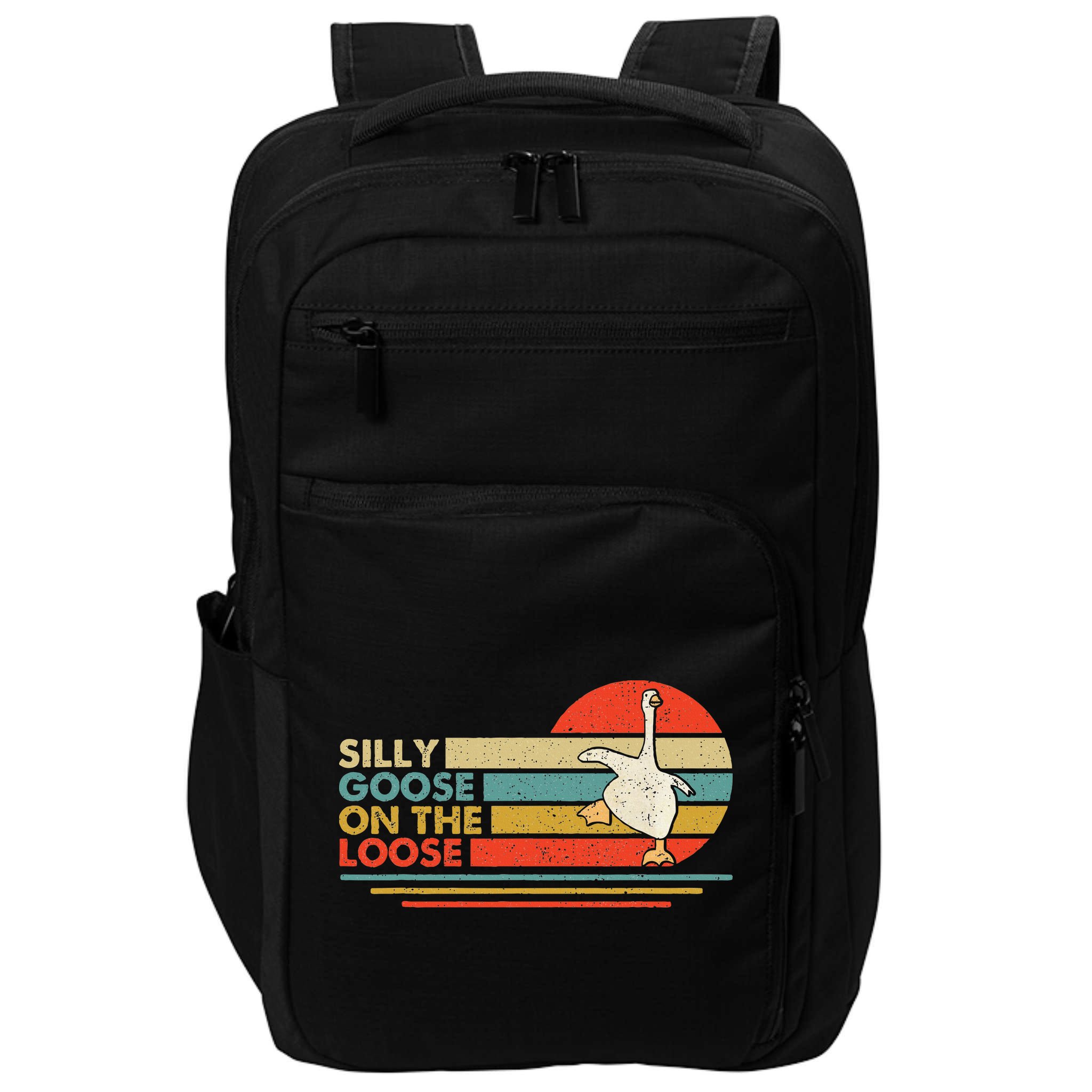 Silly Goose On The Loose Funny Silly Goose Honk University Impact Tech Backpack