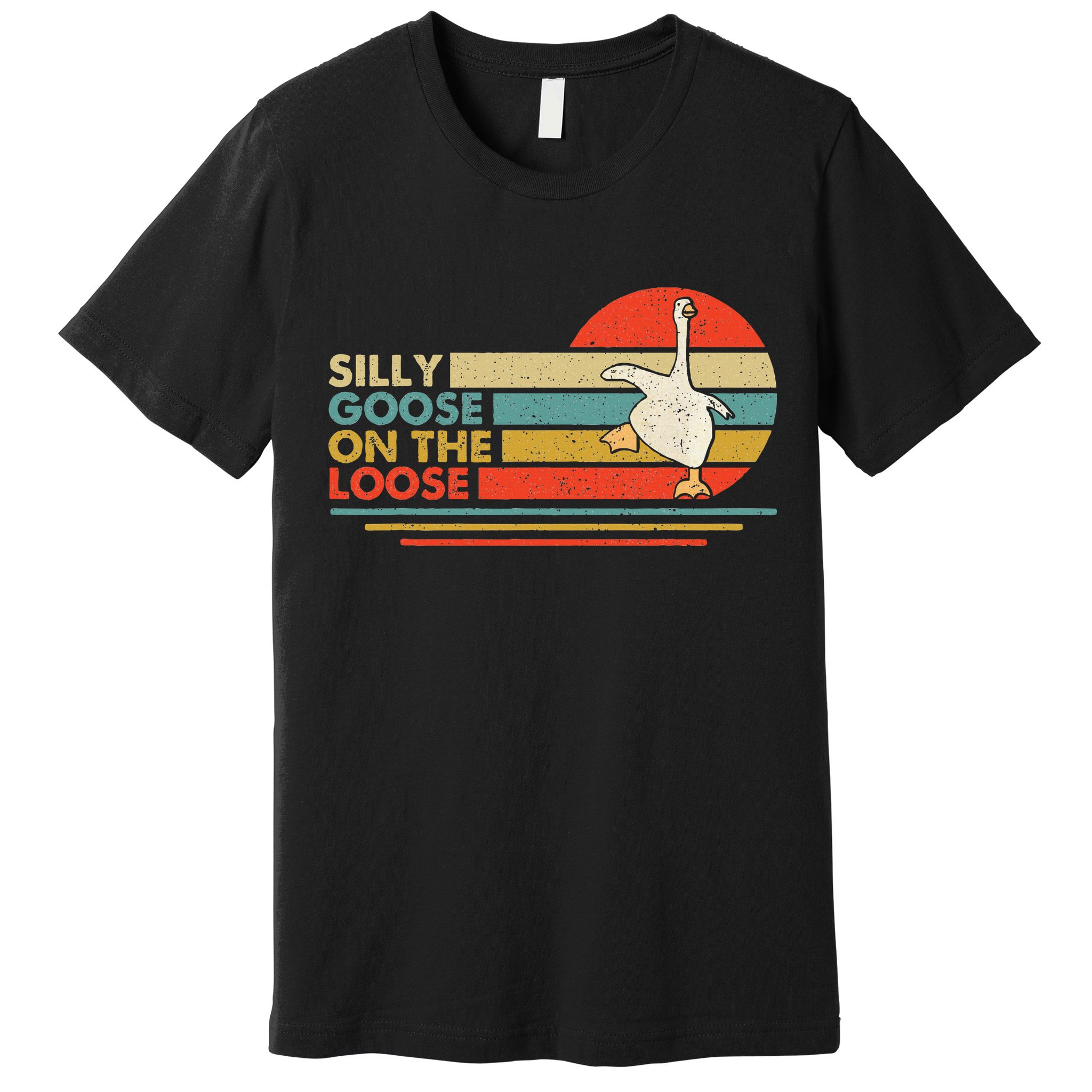 Silly Goose On The Loose Funny Silly Goose Honk University Premium T-Shirt