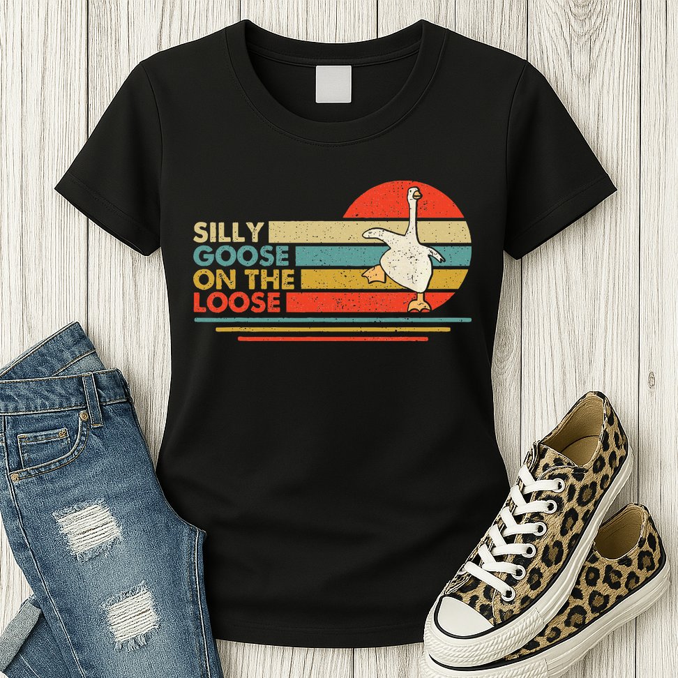Silly Goose On The Loose Funny Silly Goose Honk University Womens T-Shirt