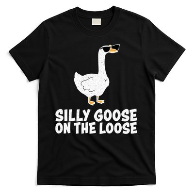 Silly Goose On The Loose T-Shirt