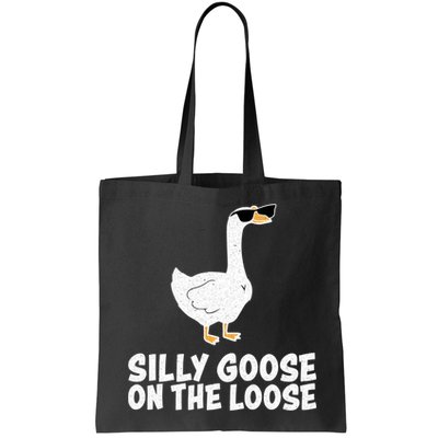 Silly Goose On The Loose Bag
