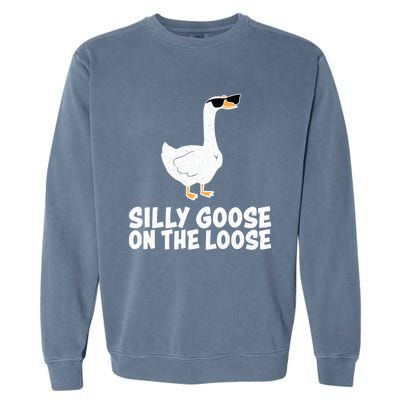 Silly Goose On The Loose Garment-Dyed Sweatshirt