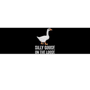 Silly Goose On The Loose Funny Goose Bumper Sticker