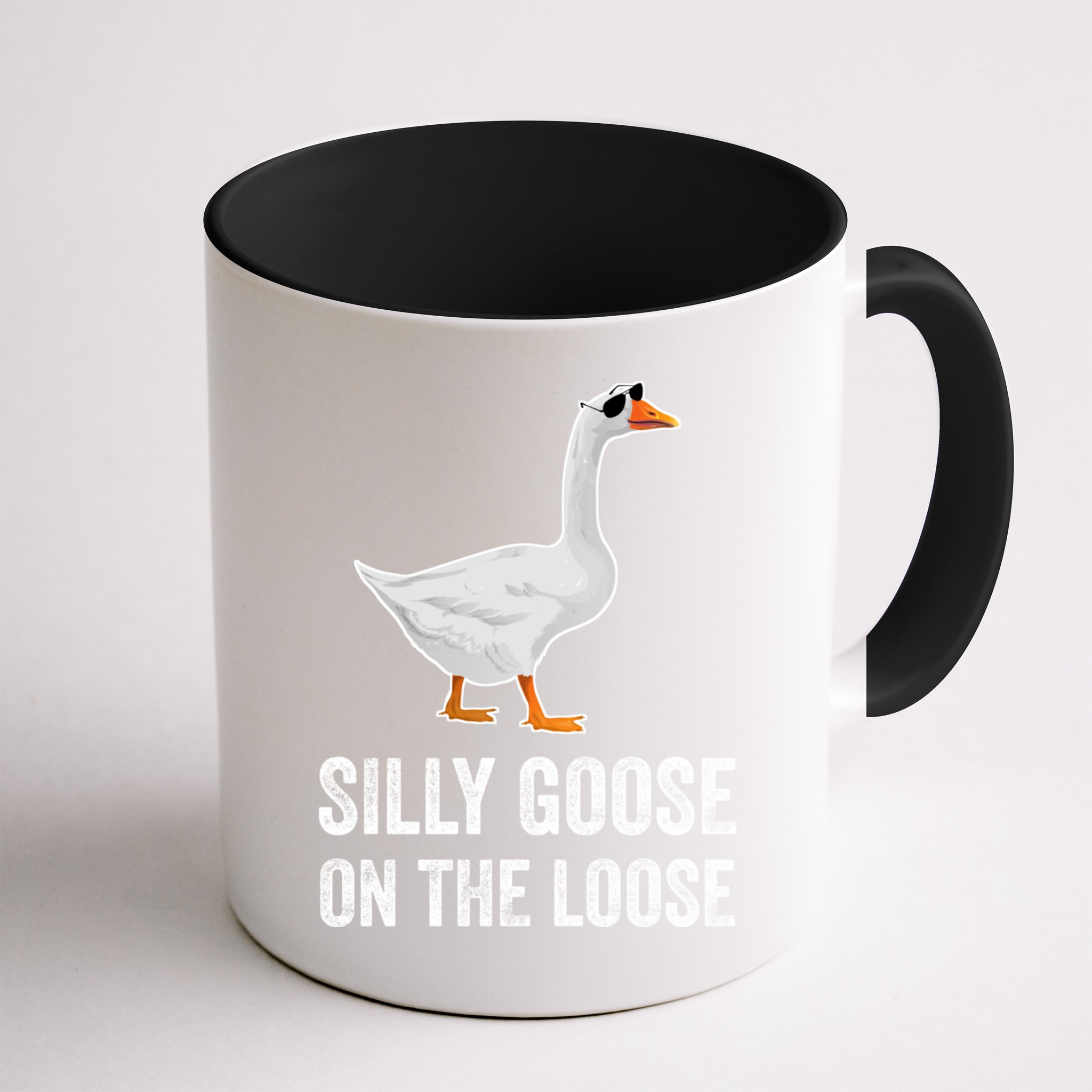 Silly Goose On The Loose Funny Goose Mug