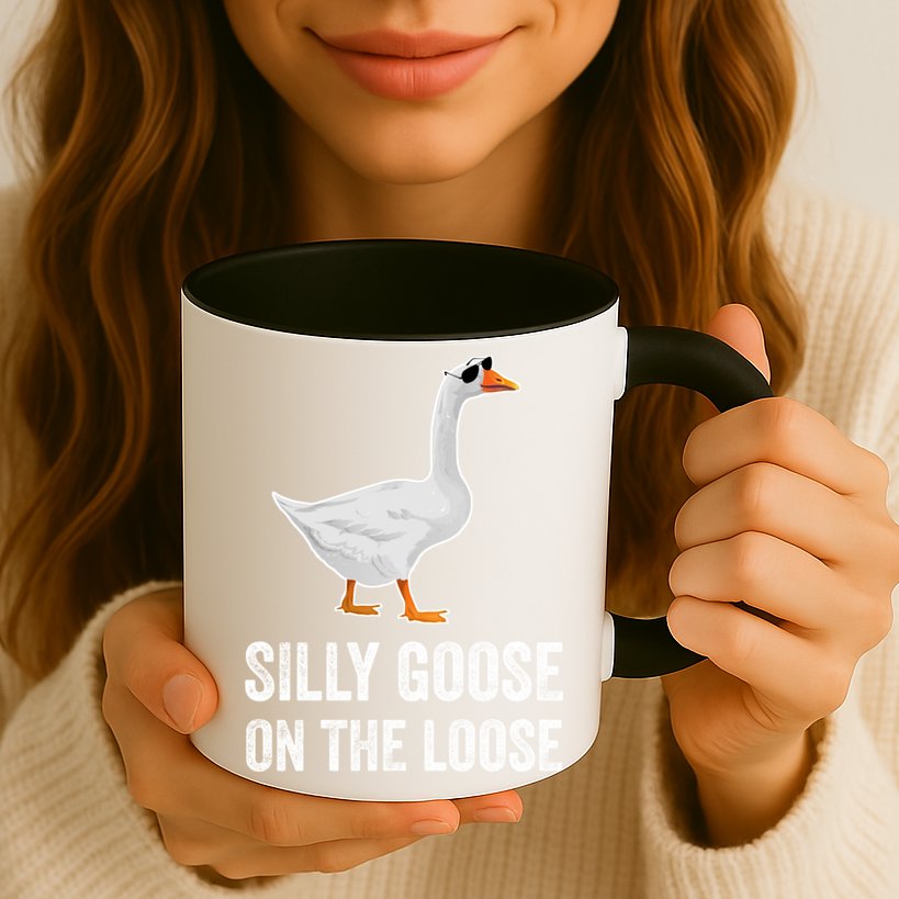 Silly Goose On The Loose Funny Goose Mug