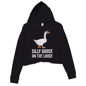 Silly Goose On The Loose Funny Goose Crop Fleece Hoodie