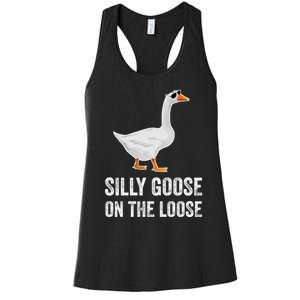 Silly Goose On The Loose Funny Goose Women's Racerback Tank