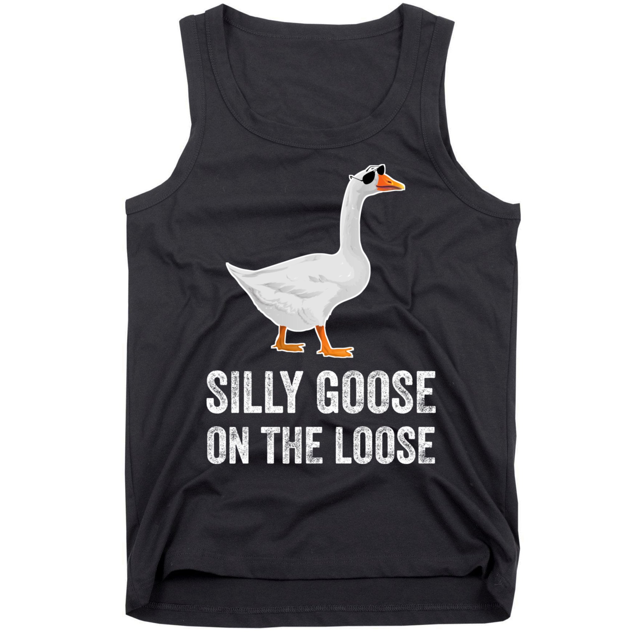 Silly Goose On The Loose Funny Goose Tank Top